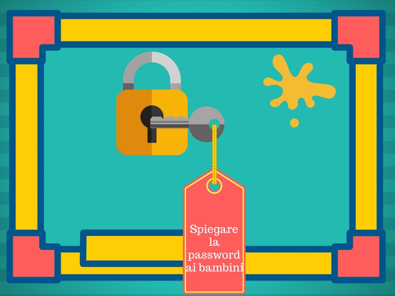 bambini password: come insegnare?